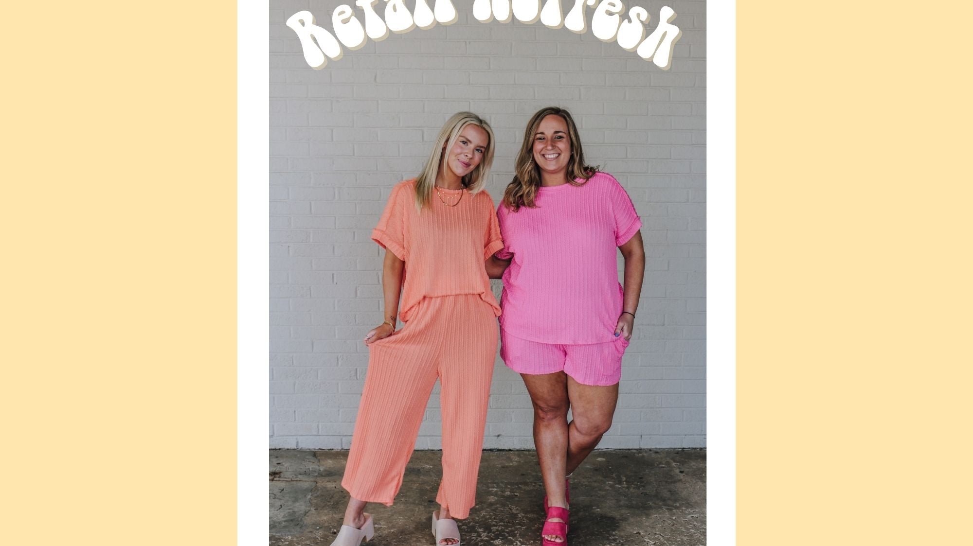 Retail Refresh! New Arrivals🌸