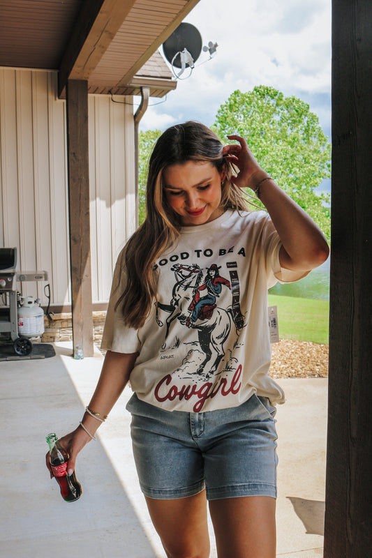 Good To Be A Cowgirl Off White Graphic Tee