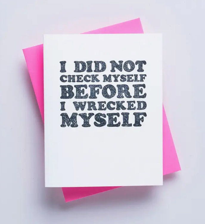 Check Myself Greeting Card
