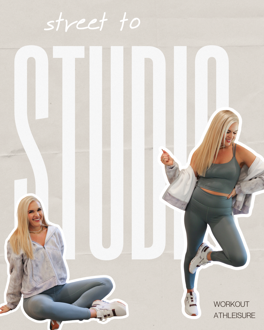 street to studio collection (workout & athleisure)