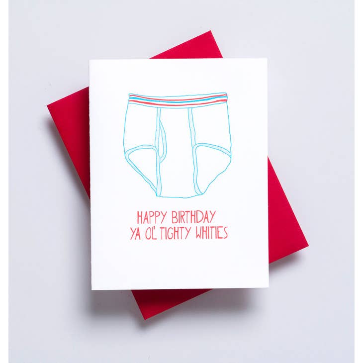 Tighty Whities Birthday Greeting Card- For Him