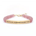 Beautiful Girl You Were Made To Do Great Things Bracelet