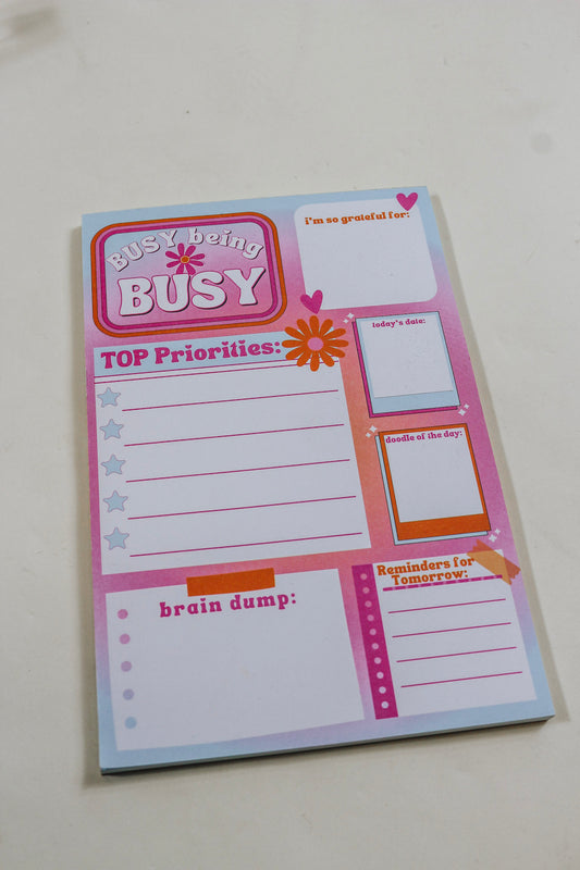 Pink Busy Being Busy Notepad