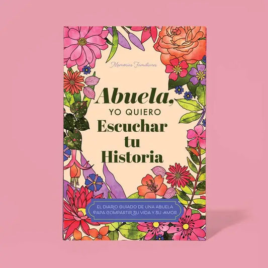 Abuela, Quiero Escuchar Su Historia