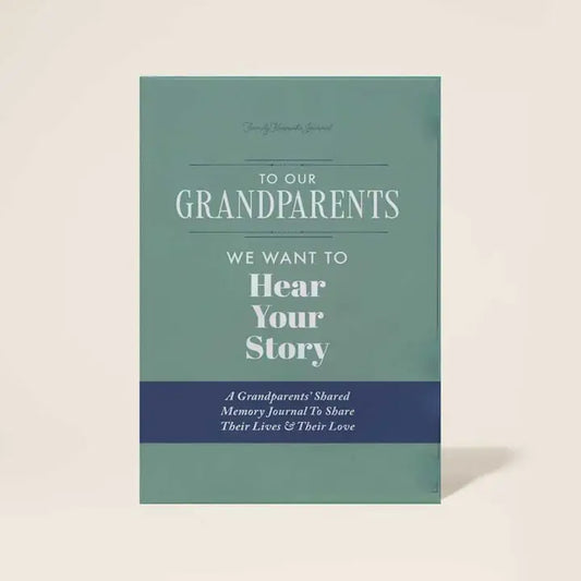 To Our Grandparents Hear Your Story Book
