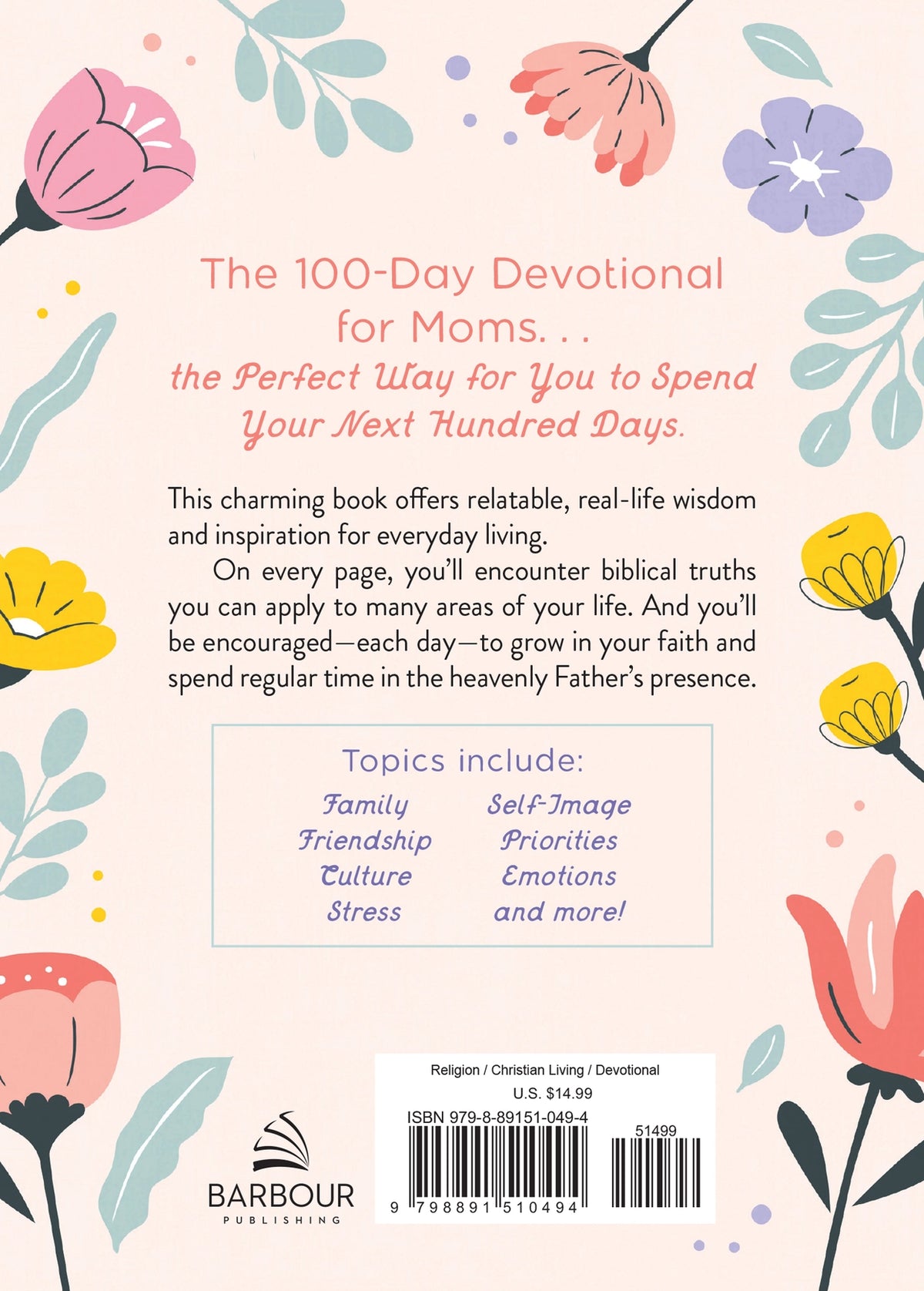 The 100-Day Devotional for Moms, back cover
