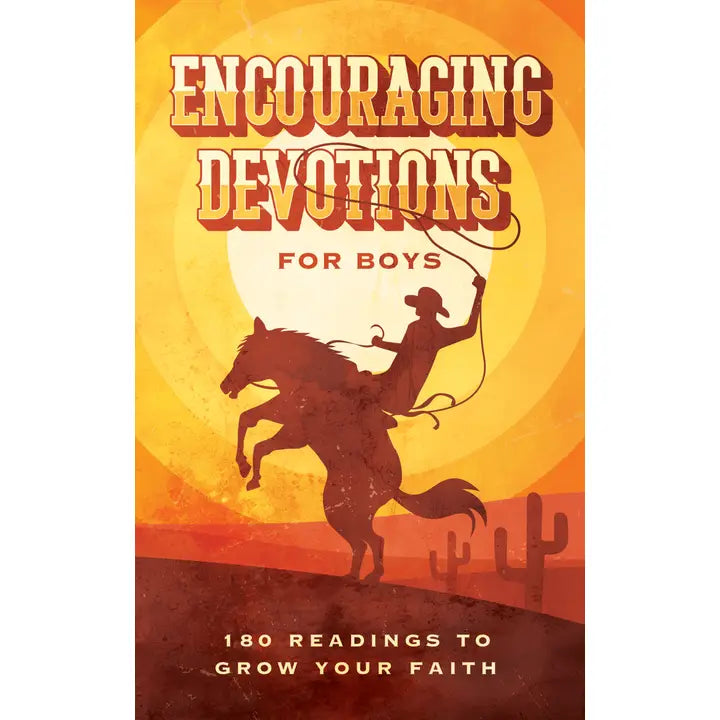 Encouraging Devotions For Boys