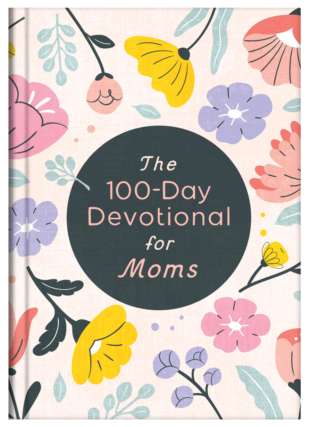 The 100-Day Devotional for Moms, floral front cover