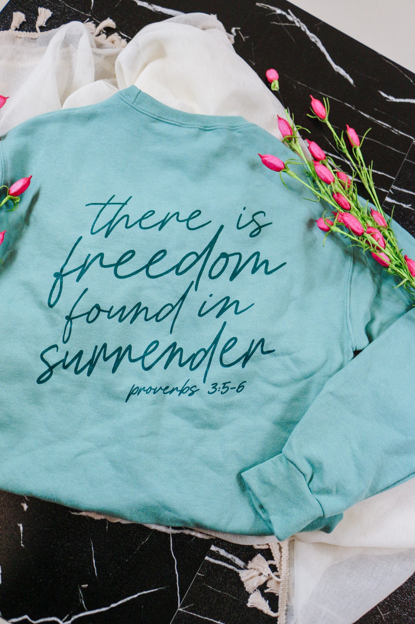 Freedom Found In Surrender Green Sweatshirt