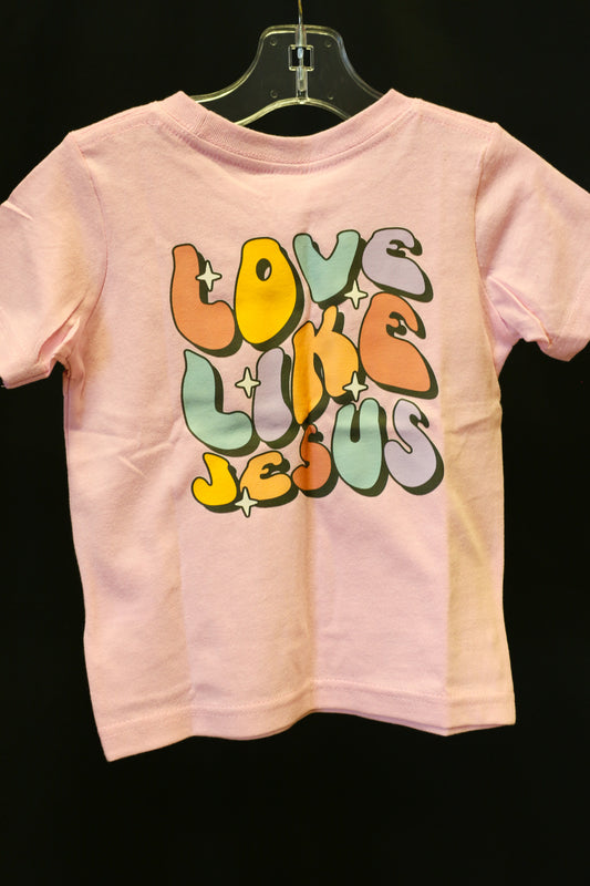 Toddler Girls Love Like Jesus Tee- Pink