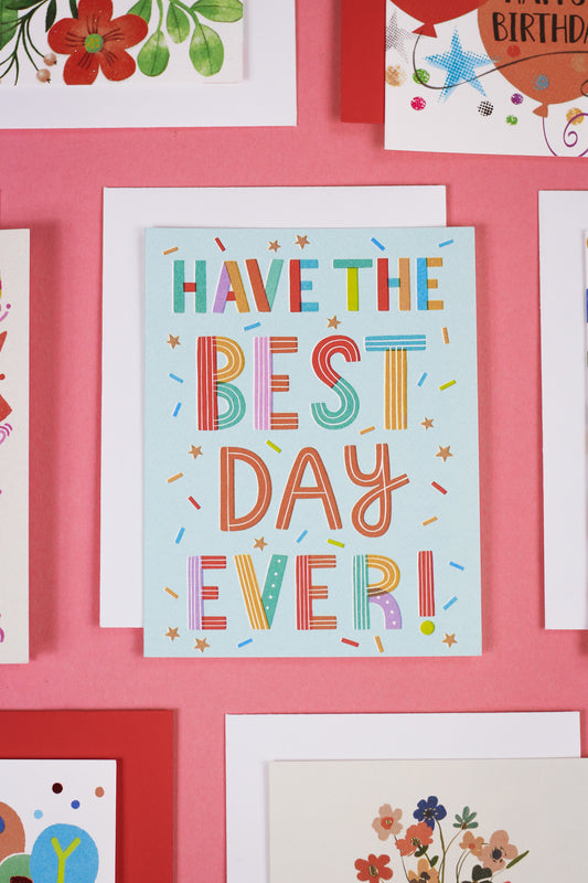 Best Day Ever Birthday Greeting Card