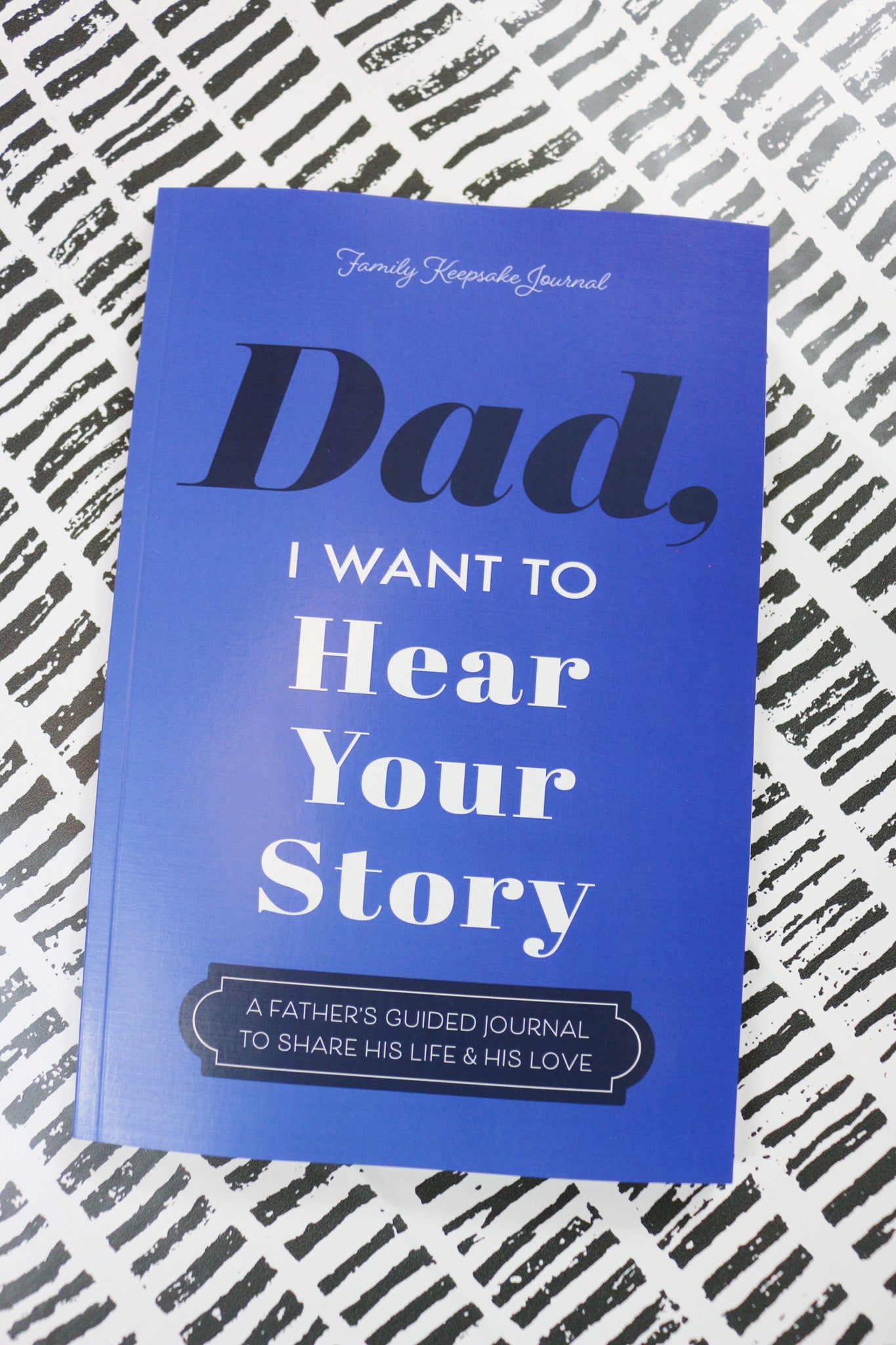 Dad Hear Your Story Book