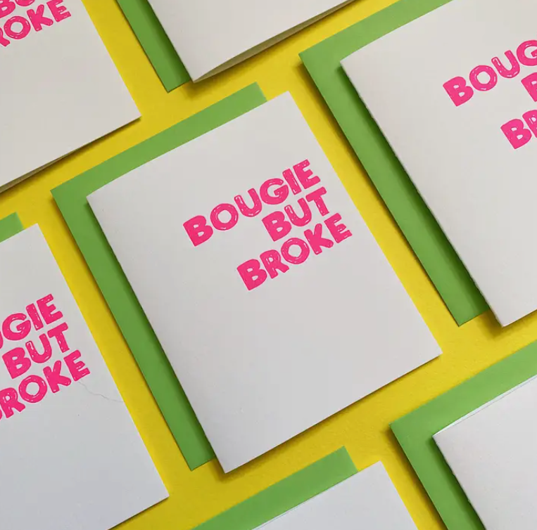 Bougie But Broke Greeting Card