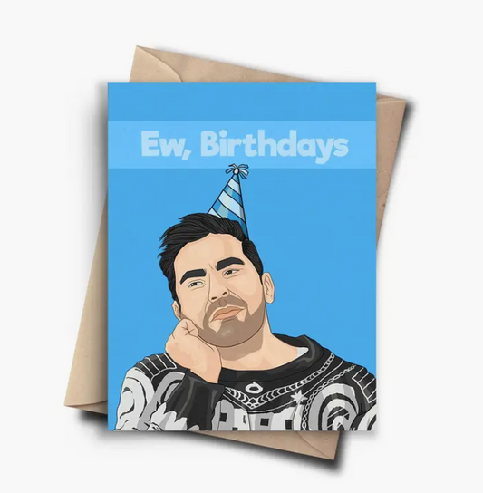 Ew Birthdays Greeting Card