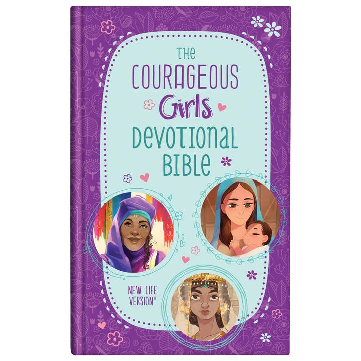 The Courageous Girls Devotional Bible : New Life Version