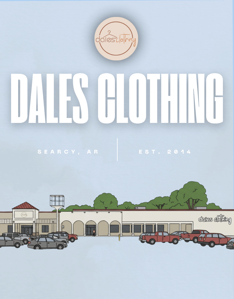 Dales Clothing store with a blue sky background